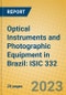 Optical Instruments and Photographic Equipment in Brazil: ISIC 332 - Product Image