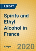 Spirits and Ethyl Alcohol in France- Product Image