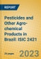 Pesticides and Other Agro-chemical Products in Brazil: ISIC 2421 - Product Image