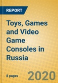 Toys, Games and Video Game Consoles in Russia- Product Image