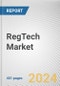 RegTech Market By Component, By Deployment Mode, By Enterprise Size, By Application, By End User: Global Opportunity Analysis and Industry Forecast, 2023-2032 - Product Image