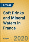 Soft Drinks and Mineral Waters in France- Product Image