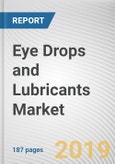 Eye Drops and Lubricants Market by Type and Application: Global Opportunity Analysis and Industry Forecast, 2018 - 2025- Product Image