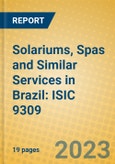 Solariums, Spas and Similar Services in Brazil: ISIC 9309- Product Image