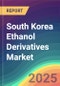 South Korea Ethanol Derivatives Market Analysis Plant Capacity, Production, Operating Efficiency, Technology, Demand & Supply, End User Industries, Distribution Channel, Region-Wise Demand, Import & Export , 2015-2030 - Product Image