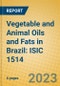 Vegetable and Animal Oils and Fats in Brazil: ISIC 1514 - Product Thumbnail Image