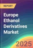 Europe Ethanol Derivatives Market Analysis Plant Capacity, Production, Operating Efficiency, Technology, Demand & Supply, End-User Industries, Distribution Channel, Regional Demand, 2015-2030- Product Image