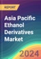 Asia Pacific Ethanol Derivatives Market Analysis: Plant Capacity, Production, Operating Efficiency, Demand & Supply, End-user Industries, Sales Channel, Regional Demand, 2015-2030 - Product Image
