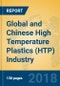 Global and Chinese High Temperature Plastics (HTP) Industry, 2018 Market Research Report - Product Thumbnail Image