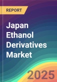 Japan Ethanol Derivatives Market Analysis: Plant Capacity, Production, Operating Efficiency, Demand & Supply, End-User Industries, Sales Channel, Regional Demand, 2015-2030- Product Image