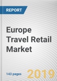 Europe Travel Retail Market by Product and Channel: Opportunity Analysis and Industry Forecast, 2018-2025- Product Image