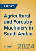 Agricultural and Forestry Machinery in Saudi Arabia- Product Image