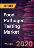 Food Pathogen Testing Market Forecast to 2027 - COVID-19 Impact and Global Analysis By Type; Technology; Food Type- Product Image