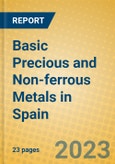 Basic Precious and Non-ferrous Metals in Spain- Product Image