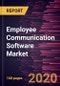 Employee Communication Software Market Forecast to 2027 - COVID-19 Impact and Global Analysis By Deployment Type (On-Premise and Cloud), Enterprise Size (SMEs and Large Enterprises), and Industry (BFSI, Manufacturing, Retail, Healthcare, IT and Telecom, and Other Industries) - Product Thumbnail Image