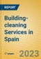 Building-cleaning Services in Spain - Product Image