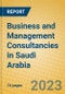 Business and Management Consultancies in Saudi Arabia - Product Image