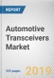 Automotive Transceivers Market by Protocol, Application, and Vehicle Type: Global Opportunity Analysis and Industry Forecast, 2018-2025 - Product Thumbnail Image