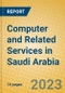 Computer and Related Services in Saudi Arabia - Product Image