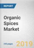 Organic Spices Market by Product Type, Form, and Distribution Channel: Global Opportunity Analysis and Industry Forecast, 2019 - 2026- Product Image