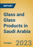 Glass and Glass Products in Saudi Arabia- Product Image