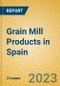 Grain Mill Products in Spain - Product Image