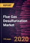 Flue Gas Desulfurization Market Forecast to 2027 - COVID-19 Impact and Global Analysis By Type (Dry FGD and Wet FGD) and Application (Power Generation, Chemical, Iron and Steel, Cement Manufacturing, and Others) - Product Thumbnail Image