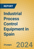 Industrial Process Control Equipment in Spain- Product Image