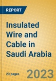 Insulated Wire and Cable in Saudi Arabia- Product Image
