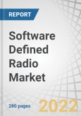 Software Defined Radio Market by Platform (Land, Airborne, Naval, Space), Application (Defense, Commercial), Type (General Purpose Radios, Cognitive/Intelligent Radio, Terrestrial Trunked Radio), Frequency Band, Component and Region Global Forecast 2025- Product Image