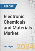 Electronic Chemicals and Materials Market by Type (Specialty Gas, CMP Slurries, Conductive Polymers, Photoresist, Low K Dielectrics, Wet Chemicals, Silicon Wafers, PCB Laminates), Application (Semiconductors, Others) and Region - Global Forecast to 2025- Product Image