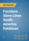 Furniture Store Lines South America Database - Product Thumbnail Image