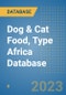 Dog & Cat Food, Type Africa Database - Product Image