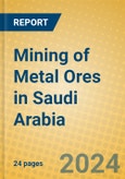 Mining of Metal Ores in Saudi Arabia- Product Image