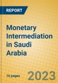 Monetary Intermediation in Saudi Arabia- Product Image