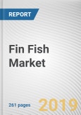 Fin Fish Market by Environment and Fish Type: Global Opportunity Analysis and Industry Forecast, 2018 - 2025- Product Image