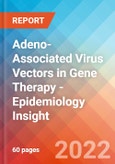Adeno-Associated Virus (AAV) Vectors in Gene Therapy - Epidemiology Insight - 2032- Product Image
