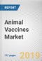 Animal Vaccines Market by Product Type and Animal Type: Global Opportunity Analysis and Industry Forecast, 2018 - 2025 - Product Thumbnail Image