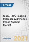 Global Flow Imaging Microscopy/Dynamic Image Analysis Market by Type (Small Biomolecules, Nanofibers, Viscous Liquids), Dispersion (Wet/Dry Dispersion), End-user (Pharma-Biotech Cos, CROs, CMOs, F&B, Petrochemicals, Water Testing) - Forecast to 2025- Product Image