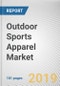 Outdoor Sports Apparel Market by Mode of Sale and End User: Global Opportunity Analysis and Industry Forecast, 2018 - 2025 - Product Thumbnail Image
