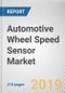 Automotive Wheel Speed Sensor Market by Sensor Type and Vehicle Type: Global Opportunity Analysis and Industry Forecast, 2018 - 2025 - Product Thumbnail Image