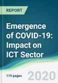 Emergence of COVID-19: Impact on ICT Sector- Product Image