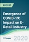 Emergence of COVID-19: Impact on E-Retail Industry - Product Thumbnail Image