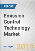 Emission Control Technology Market: Global Opportunity Analysis and Industry Forecast, 2018 - 2025- Product Image