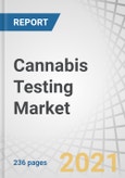 Cannabis Testing Market by Products & Software's (Instruments, Consumables, LIMS), Services (Heavy Metal Testing, Microbial Analysis, Potency, Residual Screening), End-User (Cultivators, Laboratories, Research Institutes) -Global Forecast to 2025- Product Image