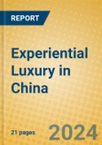 Experiential Luxury in China- Product Image