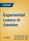 Experiential Luxury in Sweden- Product Image