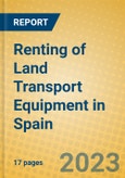 Renting of Land Transport Equipment in Spain- Product Image