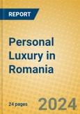 Personal Luxury in Romania- Product Image