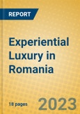 Experiential Luxury in Romania- Product Image